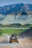 Memory and the Wars on Terror edito da Springer International Publishing