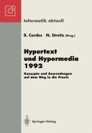 Hypertext und Hypermedia 1992 edito da Springer Berlin Heidelberg
