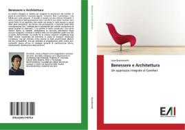 Benessere e Architettura di Luca Buoninconti edito da Edizioni Accademiche Italiane