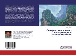 Sinergetika zhizni - informaciq i racional'nost' di Igor' Sawich edito da LAP Lambert Academic Publishing
