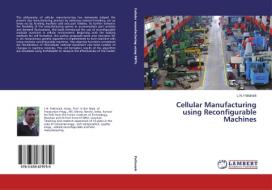 Cellular Manufacturing using Reconfigurable Machines di L. N. Pattanaik edito da LAP Lambert Academic Publishing