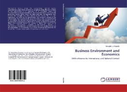 Business Environment and Economics di Seraphinus Kispotta edito da LAP Lambert Academic Publishing