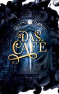 Das Café di Eileen Kohnle edito da Books on Demand