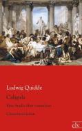 Caligula di Ludwig Quidde edito da Europäischer Literaturverlag