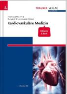 Kardiovaskuläre Medizin + E-Book di Thomas Lambert, Clemens Steinwender edito da Trauner Verlag
