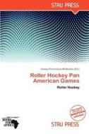 Roller Hockey Pan American Games edito da Crypt Publishing
