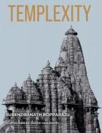 Templexity di Surendranath Bopparaju edito da HARPERCOLLINS 360