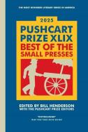 The Pushcart Prize XLIX di Bill Henderson edito da Pushcart Press