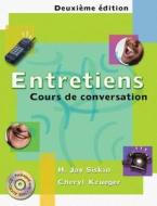 Entretiens: Cours de Conversation (Book Only) di H. Jay Siskin, Cheryl L. Krueger edito da Cengage Learning