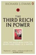 The Third Reich in Power, 1933 - 1939 di Richard J. Evans edito da Penguin Books Ltd