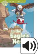 Oxford Read and Imagine: Level 3: In the Eagle's Nest Audio Pack di Paul Shipton edito da Oxford University ELT