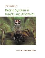 The Evolution of Mating Systems in Insects and Arachnids edito da Cambridge University Press