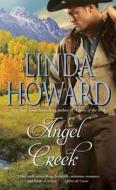 Angel Creek di Linda Howard edito da Pocket Books
