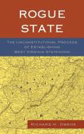 Rogue State di Richard H. Owens edito da University Press of America