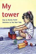 Rigby PM Plus: Individual Student Edition Red (Levels 3-5) My Tower di Various edito da Rigby