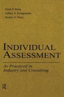 Individual Assessment di Kristin O. Prien, Jeffery S. Schippmann edito da Taylor & Francis Inc