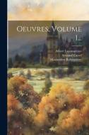 Oeuvres, Volume 1... di Maximilien Robespierre, Albert Laponneraye, Armand Carrel edito da LEGARE STREET PR