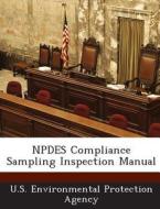 Npdes Compliance Sampling Inspection Manual edito da Bibliogov
