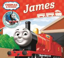 Thomas & Friends: James di NO AUTHOR edito da Egmont UK Ltd