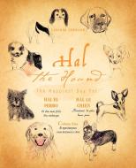 Hal the Hound: The Happiest Day Yet di Lincoln Johnson edito da AUTHORHOUSE