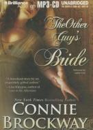 The Other Guy's Bride di Connie Brockway edito da Brilliance Corporation