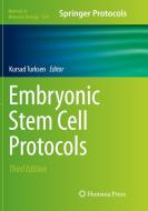 Embryonic Stem Cell Protocols edito da Humana Press Inc.