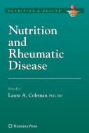 Nutrition and Rheumatic Disease edito da Humana Press