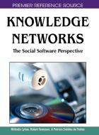 Knowledge Networks di Miltiadis D. Lytras edito da Information Science Reference