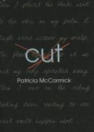 Cut di Patricia McCormick edito da Perfection Learning