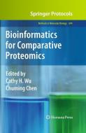Bioinformatics for Comparative Proteomics edito da Springer-Verlag GmbH