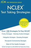 NCLEX Test Taking Strategies di Jcm-Nclex Test Preparation Group edito da JCM Test Preparation Group