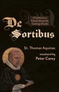 De Sortibus di Thomas Aquinas edito da Cascade Books