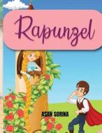 RAPUNZEL, Story Book for Kids di Sorina edito da Sorina ASAN