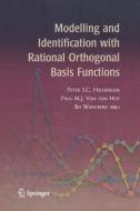 Modelling and Identification with Rational Orthogonal Basis Functions edito da Springer London