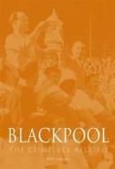 Blackpool di Roy Calley edito da DB Publishing