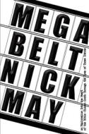 Megabelt di Nick May edito da Energion Publications