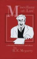 Miscellany-at-Law di Robert Megarry edito da Wildy, Simmonds and Hill Publishing