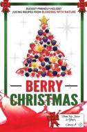 Berry Christmas di Christy Augustin edito da CONTEMPORARY FRENCH FICTION