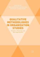 Qualitative Methodologies in Organization Studies edito da Springer International Publishing