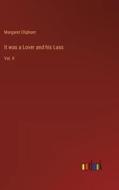 It was a Lover and his Lass di Margaret Oliphant edito da Outlook Verlag