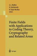 Finite Fields with Applications to Coding Theory, Cryptography and Related Areas edito da Springer Berlin Heidelberg