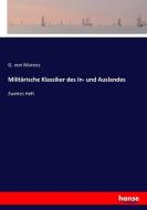 Militärische Klassiker des In- und Auslandes di G. von Marees edito da hansebooks