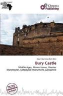 Bury Castle edito da Chromo Publishing