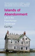 Islands Of Abandonment di Cal Flyn edito da Harpercollins Publishers