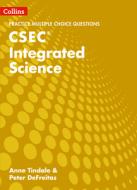 Csec Integrated Science Multiple Choice Practice di Anne Tindale, Peter DeFreitas edito da Harpercollins Publishers