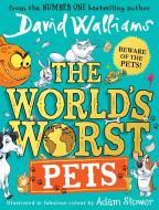 The World's Worst Pets di David Walliams edito da HarperCollins Publishers