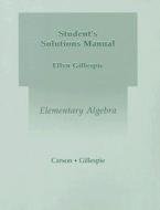 Elementary Algebra di Tom Carson, Ellyn Gillespie edito da Addison Wesley Longman