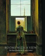 The Open Window In The Nineteenth Century di Sabine Rewald edito da Yale University Press
