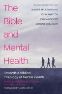 The Bible And Mental Health edito da Scm Press