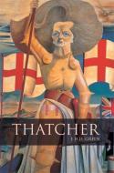 Thatcher di E. H. H. Green, Ewen Green edito da BLOOMSBURY 3PL